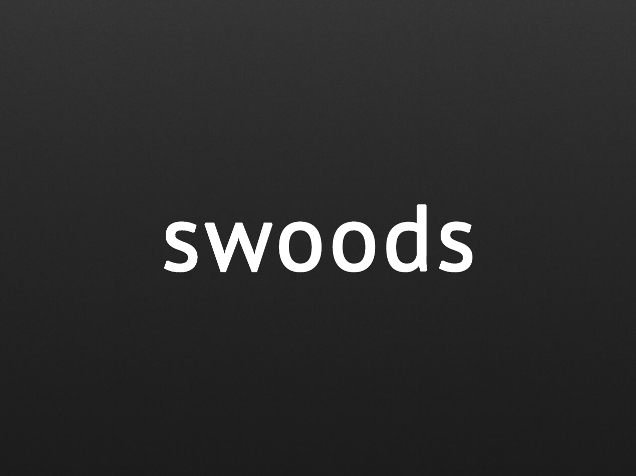 Swoods